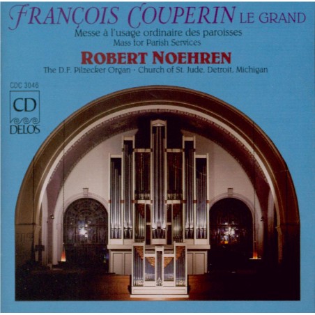 COUPERIN - Noehren - Messe à l'usage des paroisses pour les festes solen